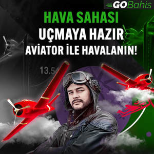 GOBahis Aviator Oyna